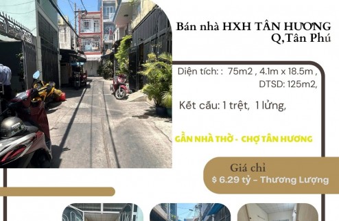 CHÍNH CHỦ bán nhà HXH Tân Hương 75m2,6.29 tỷ, gần chợ Tân Hương